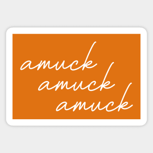 Amuck Sticker